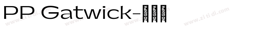 PP Gatwick字体转换